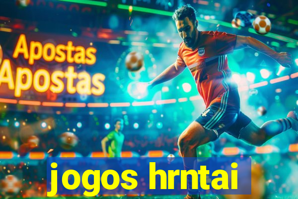 jogos hrntai